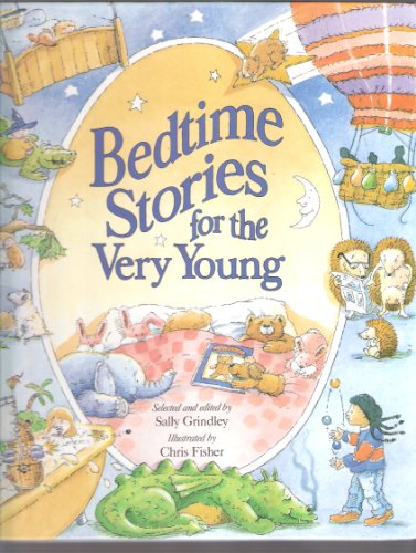 BEDTIME STORIES FIR THE VERY YOUNG