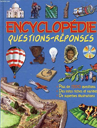 ENCYCLOPÉDIE - QUESTIONS-RÉPONSES
