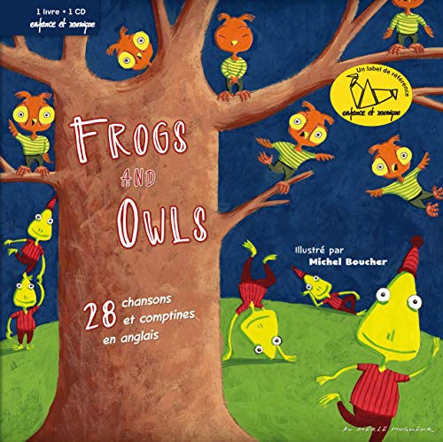 FROGS AND OWLS