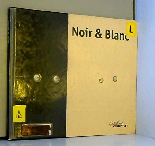 NOIR & BLANC
