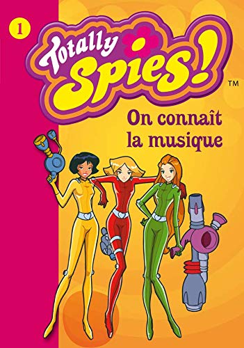 TOTALLY SPIES !